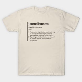 Journalismness (black) T-Shirt